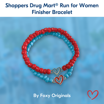 Shoppers Drug Mart Run for Women Finisher Bracelet